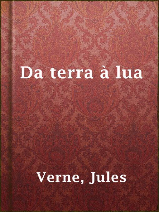 Title details for Da terra à lua by Jules Verne - Wait list